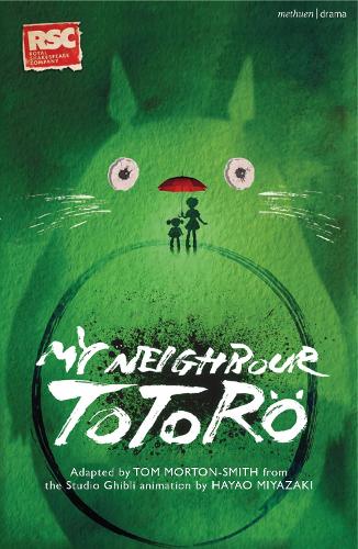 My Neighbour Totoro by Tom Morton-Smith Waterstones