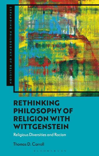 Rethinking Philosophy of Religion with Wittgenstein by Professor Thomas ...