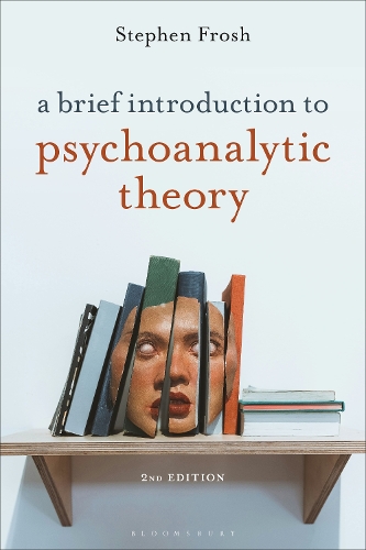 Stephen Frosh A Brief Introduction to Psychoanalytic Theory
