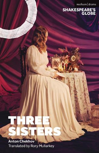 Anton Chekhov Three Sisters