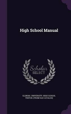 High School Manual (Hardback)