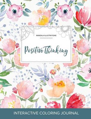 Adult Coloring Journal: Positive Thinking (Mandala Illustrations, Le Fleur) (Paperback)