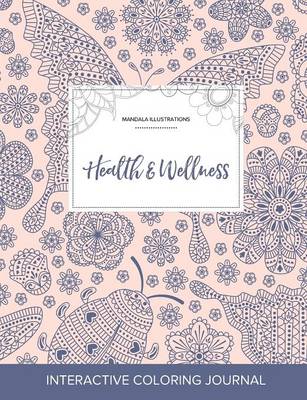 Adult Coloring Journal: Health & Wellness (Mandala Illustrations, Ladybug) (Paperback)