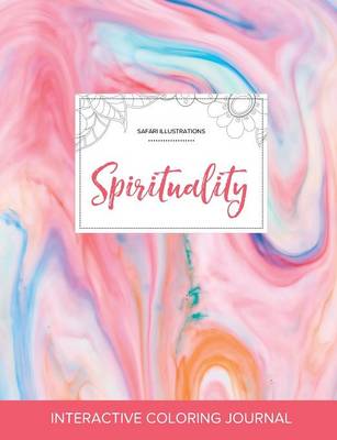 Adult Coloring Journal: Spirituality (Safari Illustrations, Bubblegum) (Paperback)