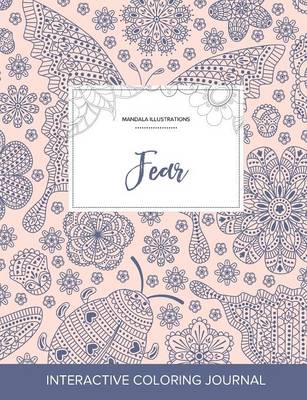 Adult Coloring Journal: Fear (Mandala Illustrations, Ladybug) (Paperback)