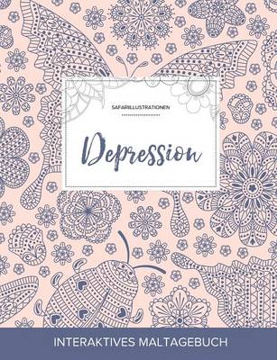 Maltagebuch Fur Erwachsene: Depression (Safariillustrationen, Marienkafer) (Paperback)