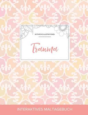 Maltagebuch Fur Erwachsene: Trauma (Mythische Illustrationen, Elegantes Pastell) (Paperback)