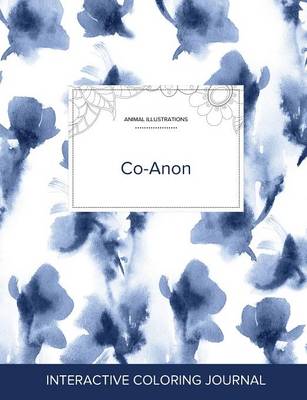 Adult Coloring Journal: Co-Anon (Animal Illustrations, Blue Orchid) (Paperback)