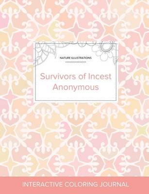 Adult Coloring Journal: Survivors of Incest Anonymous (Nature Illustrations, Pastel Elegance) (Paperback)