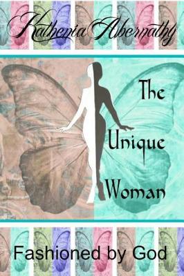 The Unique Woman (Paperback)