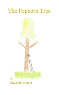The Popcorn Tree (Paperback)