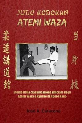 Judo Kodokan: Atemi Waza (Italiano) (Paperback)