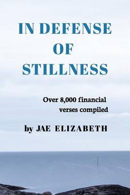 In Defense of Stillness (Paperback)