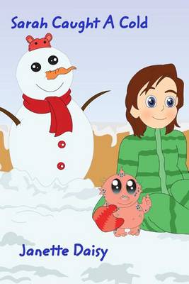 Sarah Caught a Cold (Paperback)
