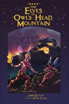 The Elves of Owls Head Mountain (Paperback)