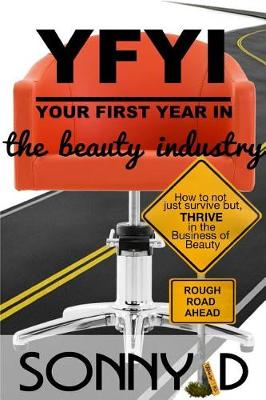 Yfyi Your First Year in the Beauty Industry (Paperback)