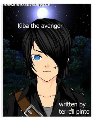 Kiba the Avenger (Paperback)