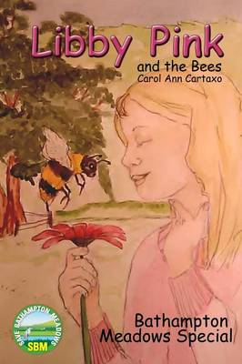 Libby Pink and the Bees, Bathampton Meadows Special (Paperback)