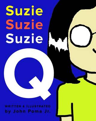 Suzie Q. (Paperback)