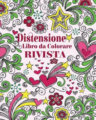 Distensione Libro Da Colorare Rivista (Paperback)
