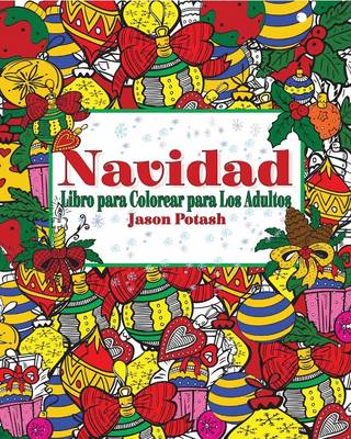 Navidad Libro Para Colorear Para Los Adultos (Paperback)