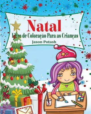 Natal Livro de Colora��o Para as Crian�as (Paperback)