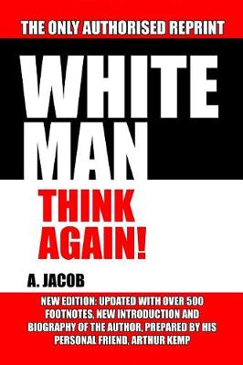 White Man. Think Again! (Paperback)