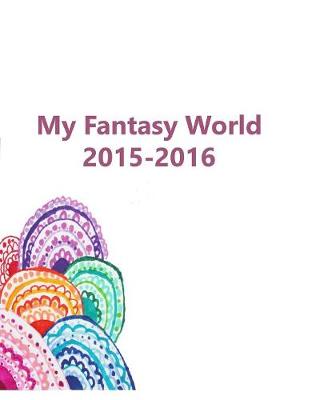 My Fantacy World (Paperback)
