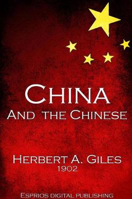 China and the Chinese (Paperback)