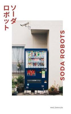 Soda Robots (Paperback)