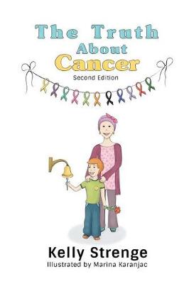 The Truth about Cancer, Second Edition (Paperback)