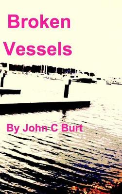 Broken Vessels (Hardback)