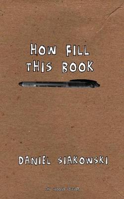 How Fill This Book (Paperback)