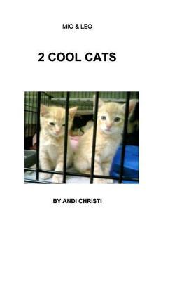 2 Cool Cats (Paperback)