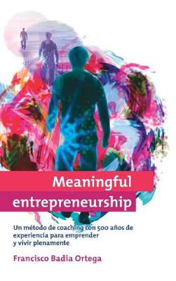 Meaningful Entrepreneurship (Versi n Espa ola) (Hardback)