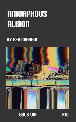 Amorphous Albion Book One (Paperback)