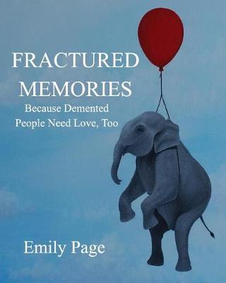 Fractured Memories (Paperback)