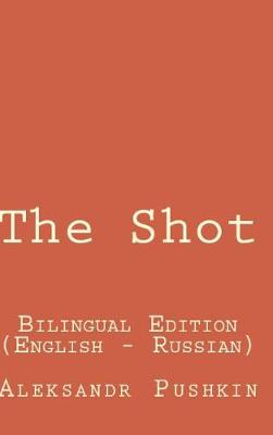 The Shot (Hardback)