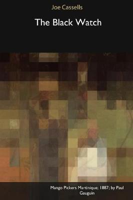 The Black Watch (Paperback)