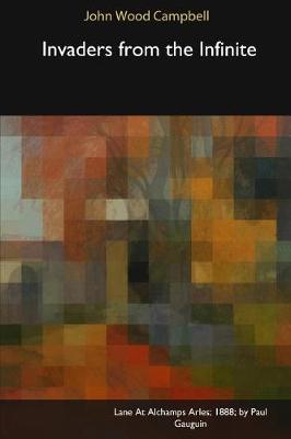 Invaders from the Infinite (Paperback)