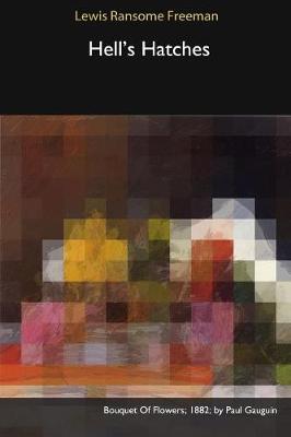 Hell's Hatches (Paperback)