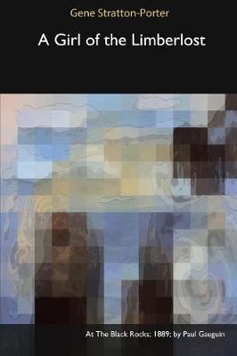 A Girl of the Limberlost (Paperback)