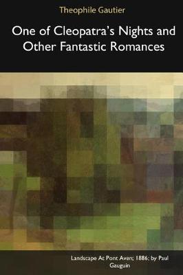 One of Cleopatra's Nights and Other Fantastic Romances (Paperback)