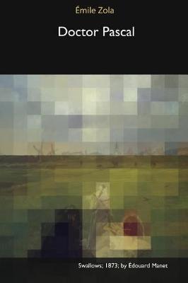 Doctor Pascal (Paperback)
