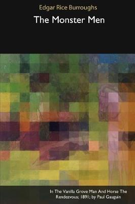The Monster Men (Paperback)