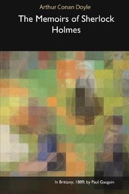 The Memoirs of Sherlock Holmes (Paperback)