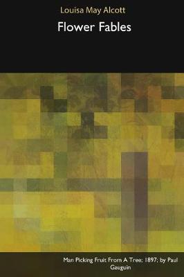 Flower Fables (Paperback)