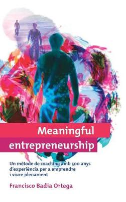 Meaningful Entrepreneurship (Versi� Catalana) (Hardback)
