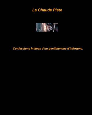 La Chaude Piste (Paperback)