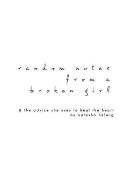 Random Notes from a Broken Girl (Paperback)